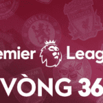 Vòng 36 Ngoại Hạng Anh